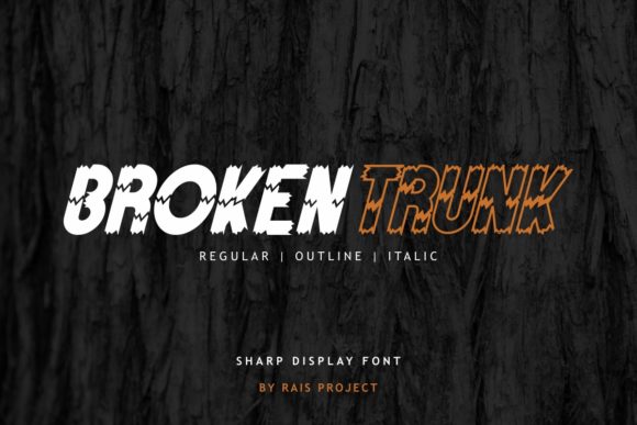Broken Trunk: A Bold Decorative Typeface for Handmade Brands
