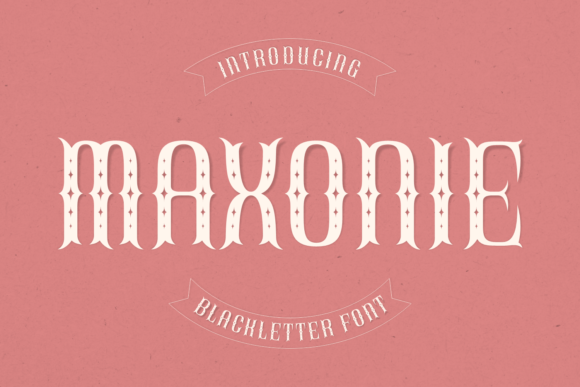Maxonie: A Bold Blackletter Typeface for Standout Branding