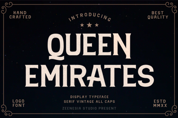 Queen Emirates: The Bold Serif Font That Transformed My Brand Identity
