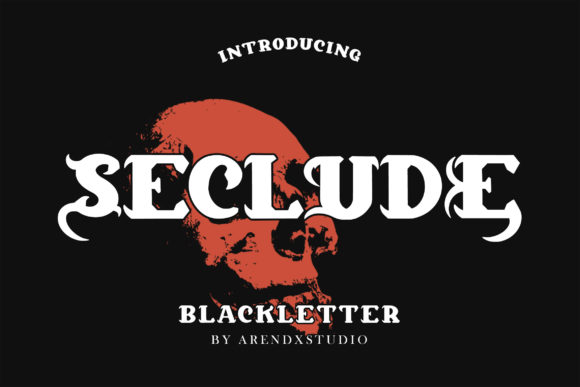 Seclude: The Bold Blackletter Typeface for Scroll-Stopping Campaigns