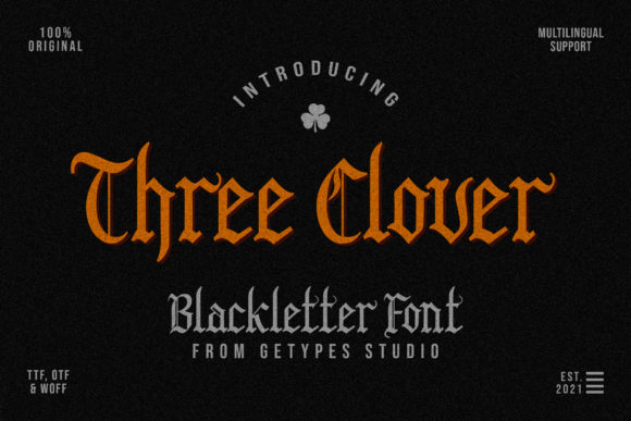 Three Clover: A Bold Blackletter Typeface for Modern Web Design
